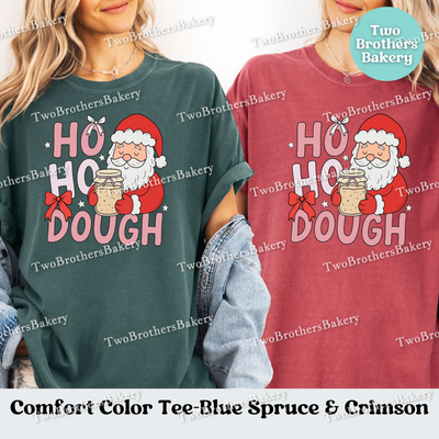 Ho Ho Dough Shirt, Sourdough Christmas Baking Tee, Holiday Bread Baker Gift, Sourdough Santa, Christmas Sourdough Tshirt, Ho Ho Ho Baker