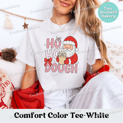 Ho Ho Dough Shirt, Sourdough Christmas Baking Tee, Holiday Bread Baker Gift, Sourdough Santa, Christmas Sourdough Tshirt, Ho Ho Ho Baker