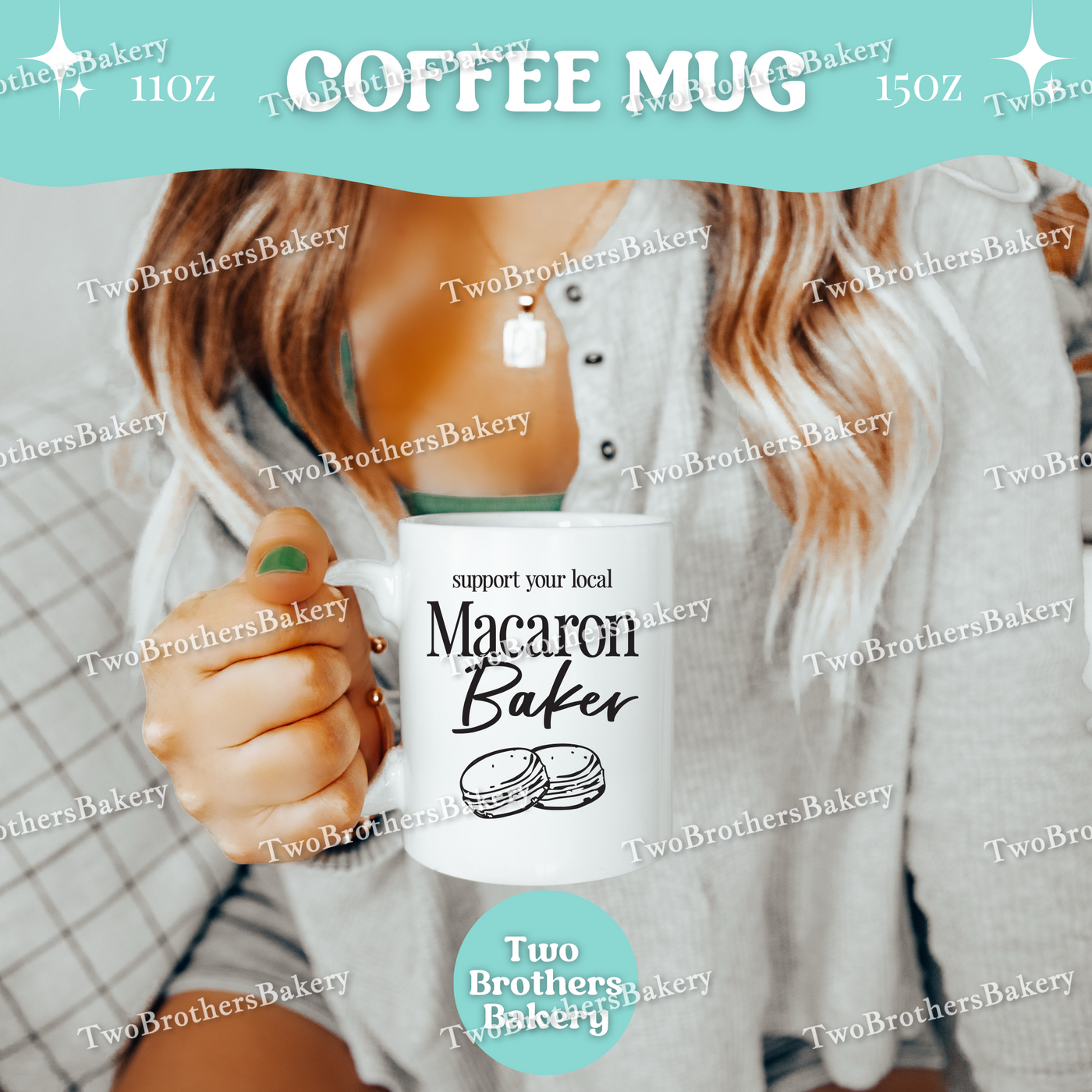 Support Your Local Macaron Baker Mug, Personalized Coffee Cup for Macaron Bakers, Gift for Macaron Bakers, 11oz 15oz