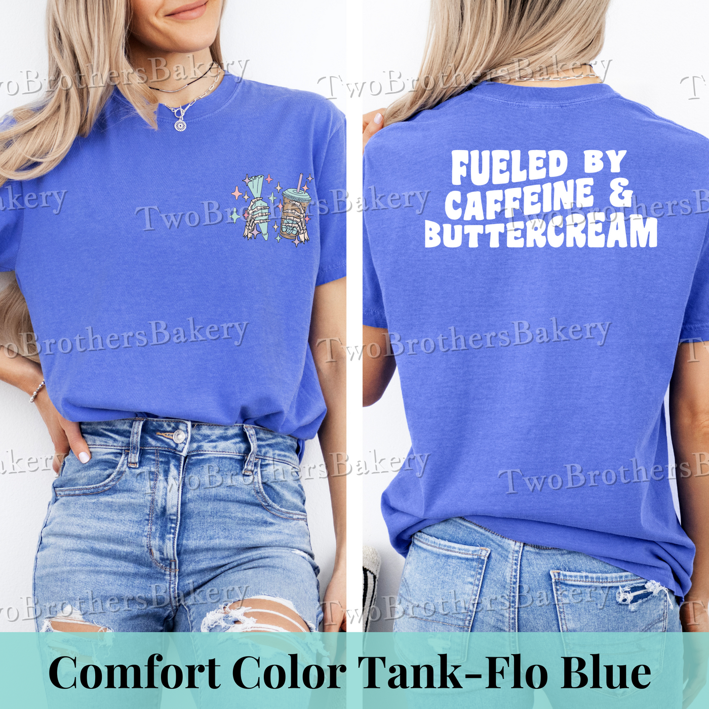 Fueled by Caffeine & Buttercream Tee