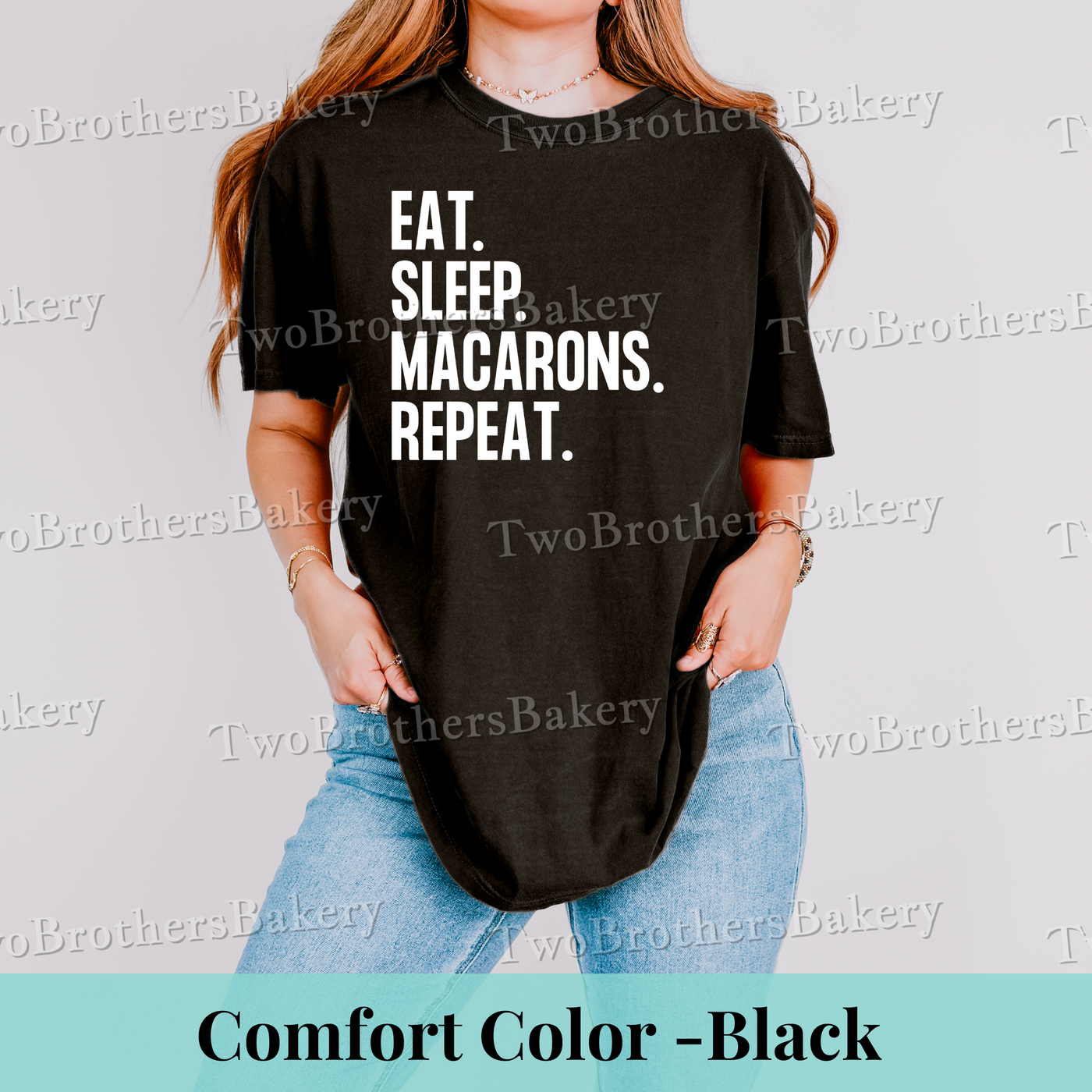 Eat Sleep Macarons Repeat-Tee