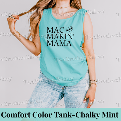 Mac Makin' Mama Tank