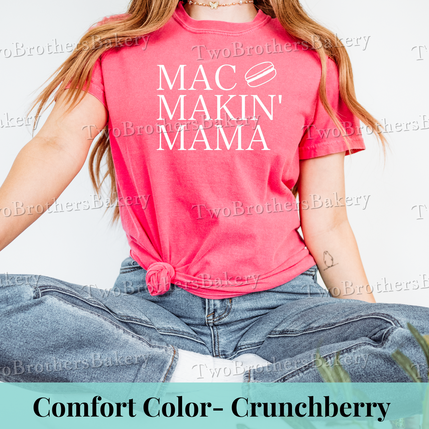 Mac Makin' Mama Tee