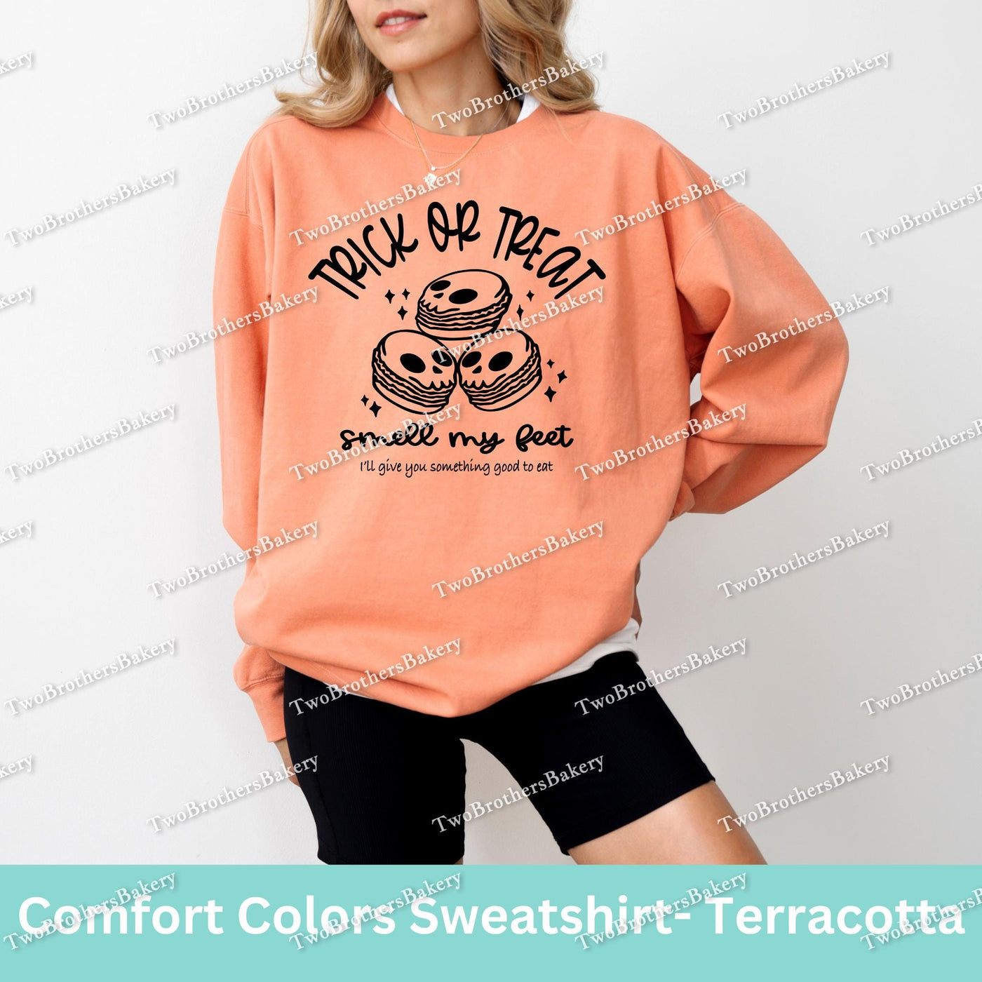 Trick or Treat Smell My Feet Sweatshirt