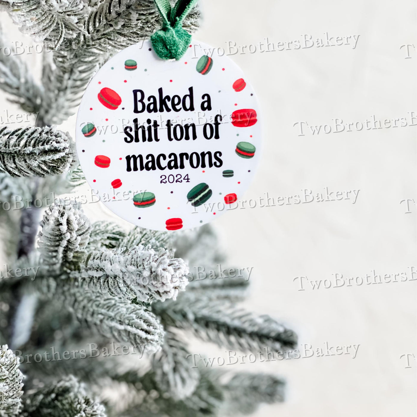 Baked a Shit ton of Macarons, 2025 Christmas Ornament, Macaron Baker Gift