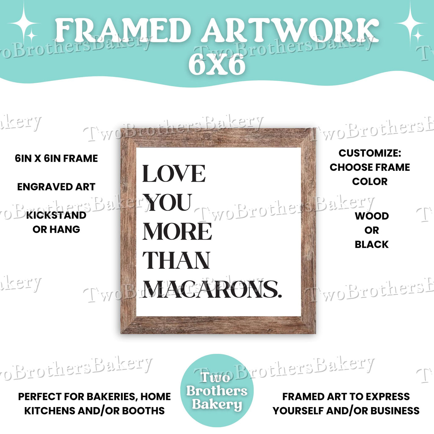 Love You More Than Macarons, Cupcakes, Cake, CakePops Framed Baking Sign, Kitchen Decor, Bakery Wall Art, Bakery Display, Gift for Bakers