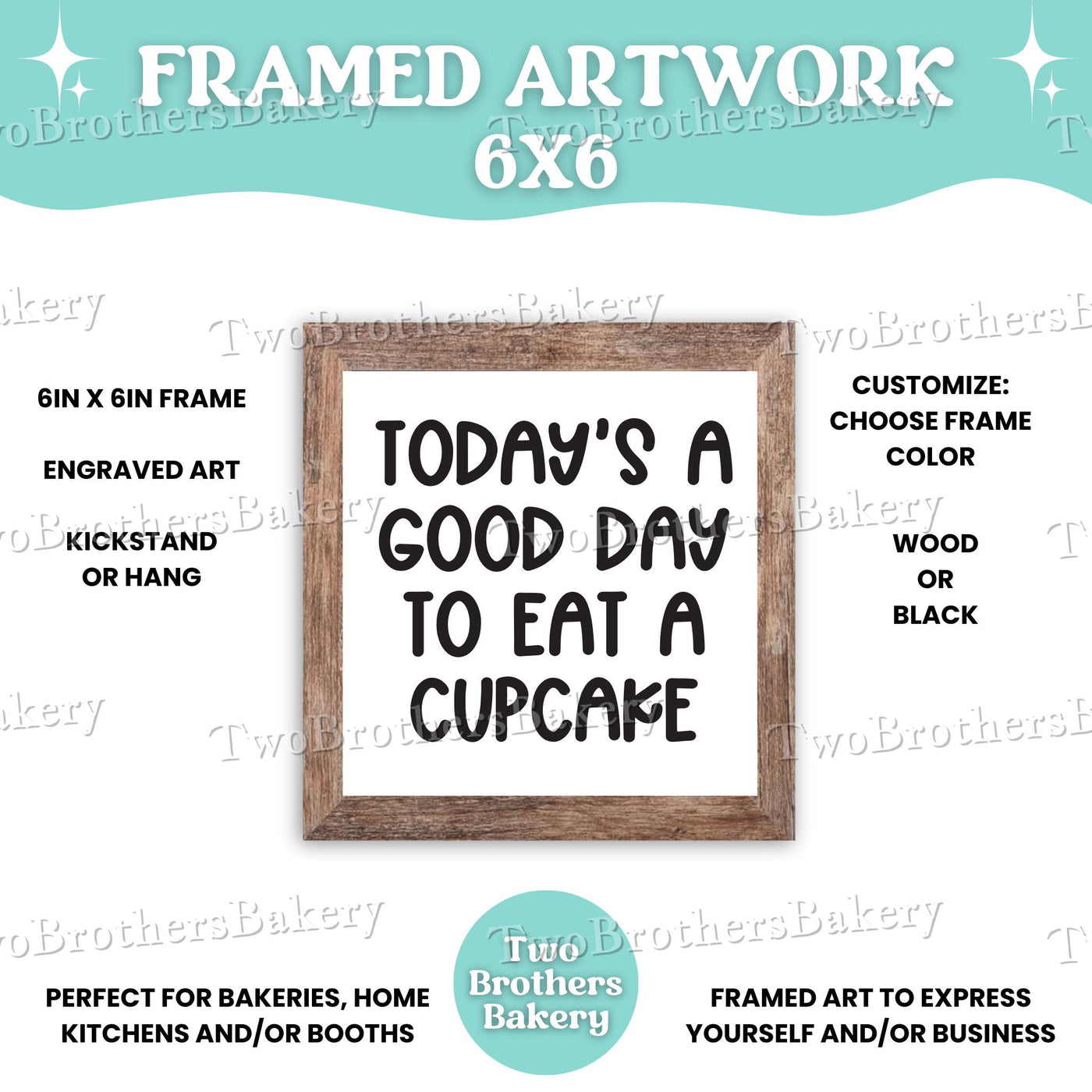 Today's a Good Day to Eat a (Baking item), Framed Baking Sign, Kitchen Decor, Bakery Wall Art, Home Bakery Display